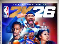Angel Reese, Shai Gilgeous- Alexander And Carmelo Anthony – NBA 2K 26